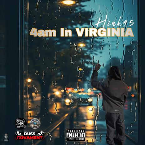 4AM IN VIRGINIA | Boomplay Music