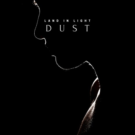 Dust | Boomplay Music