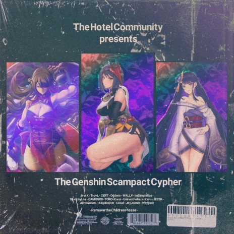 The Genshin Scampact Cypher ft. Jvst X, OfficialCert, Oddwin, WALL¥ & ImSimplySos | Boomplay Music