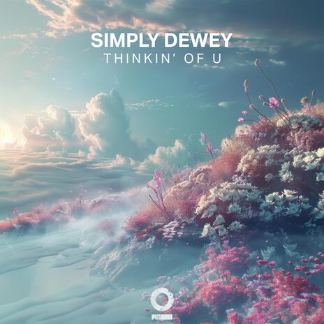 Thinkin' of U ft. Outertone | Boomplay Music