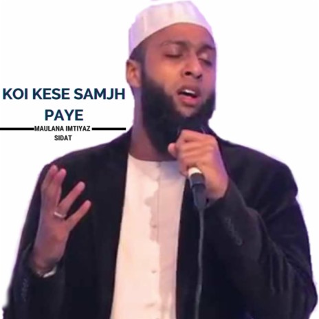 Koi Kese Samajh Paye | Boomplay Music