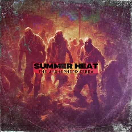 Summer Heat 2 | Boomplay Music