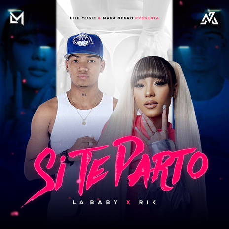 Si Te Parto ft. la baby | Boomplay Music