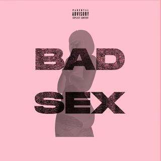 Bad Sex