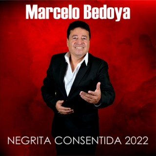 Negrita consentida 2022