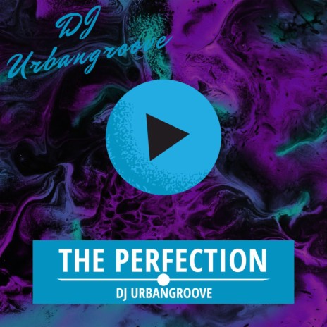 The perfection | Boomplay Music