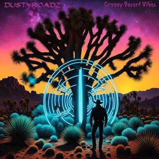 Groovy Desert Vibes