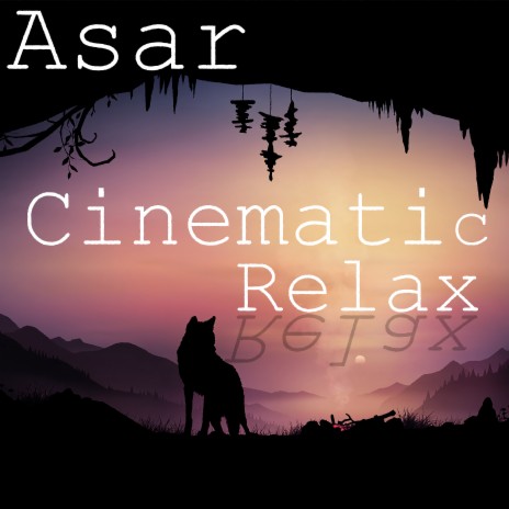 Cinematic Relax | Boomplay Music