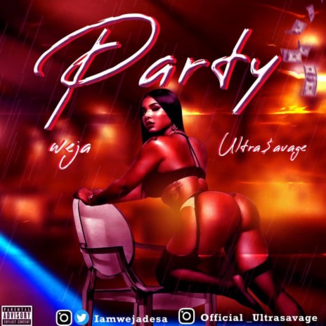 Party ft. Ultra $avage | Boomplay Music
