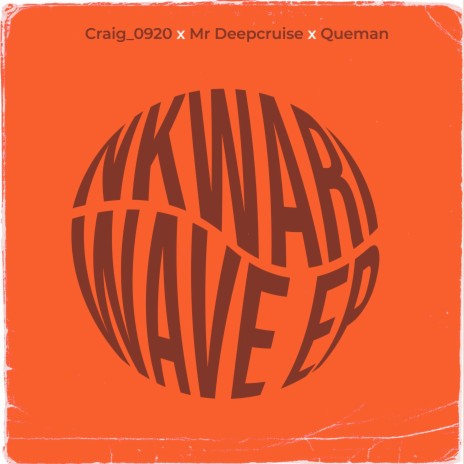 5 Am in the Vaal ft. Mr Deepcruise, Queman, KDD, Ndurra & WaveWise Ent