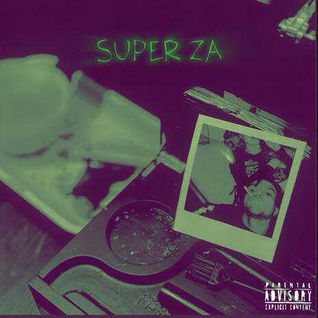 Super Za | Boomplay Music