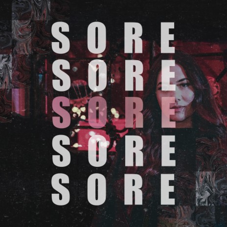 Sore | Boomplay Music