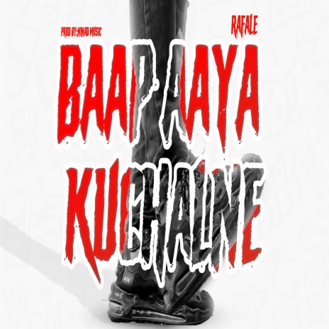 Baap Aaya Kuchalne | Boomplay Music