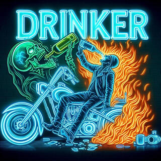 Drinker lyrics | Boomplay Music