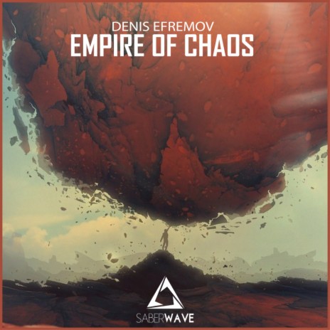 Empire of Chaos (Original Mix) | Boomplay Music