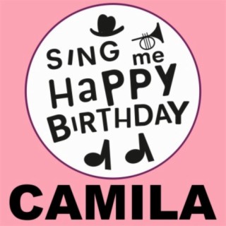 Happy Birthday Camila, Vol. 1