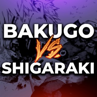 Bakugo vs. Shigaraki