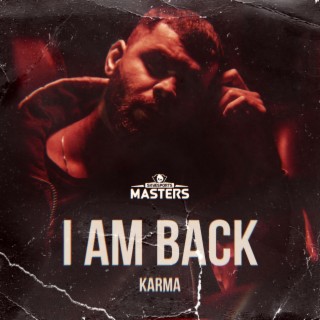 I AM BACK