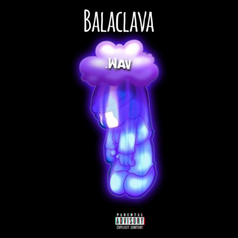 Balaclava ft. Mp3Drin | Boomplay Music