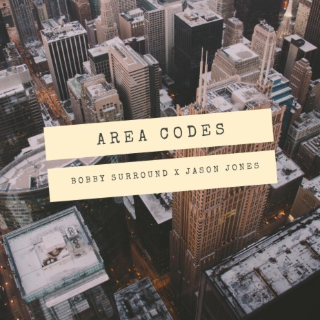 AREA CODES ft. Jason Jones | Boomplay Music