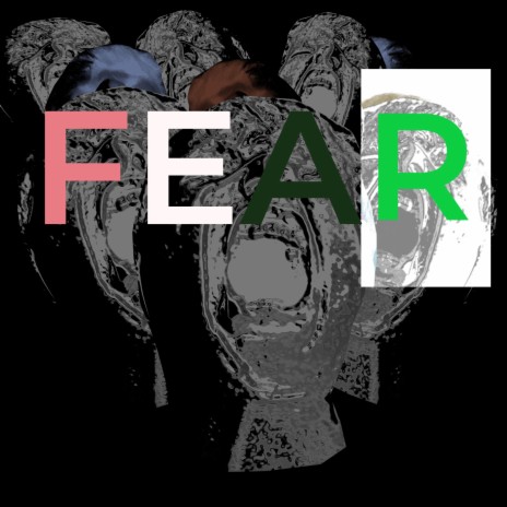FEAR | Boomplay Music