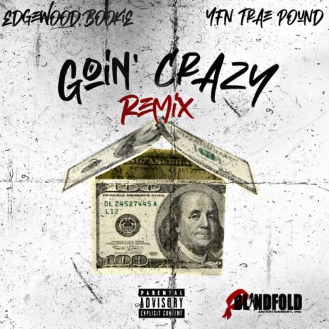 Goin' Crazy (Remix) ft. YFN Trae Pound | Boomplay Music
