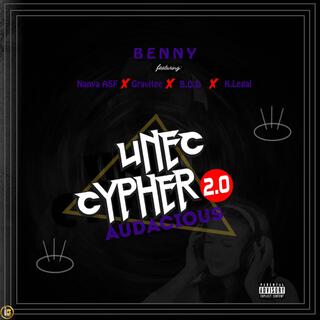 UNEC CYPHER 2 ft. Nanya Asf , Gravitee, B.O.D & K legal lyrics | Boomplay Music