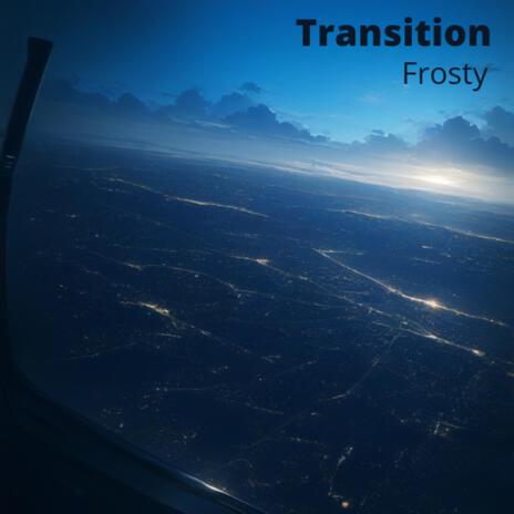 Transition | Boomplay Music