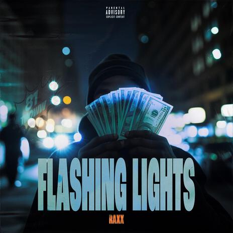 Flashing Lights | Boomplay Music