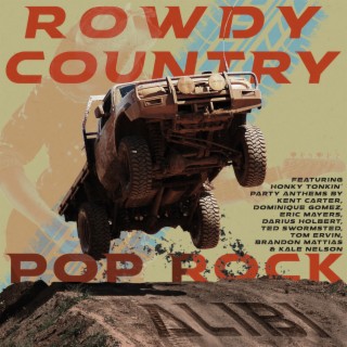 Rowdy Country Pop Rock