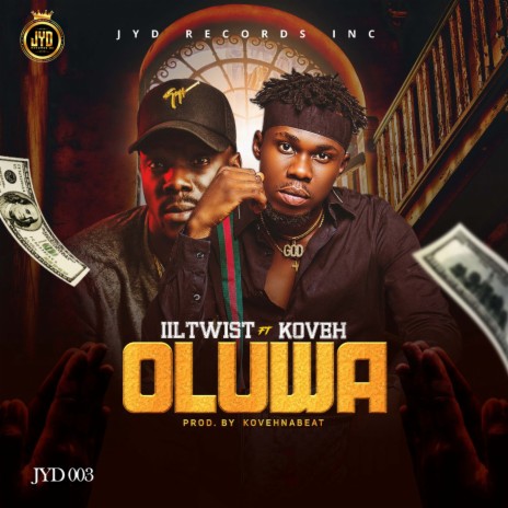 Oluwa ft. Koveh | Boomplay Music