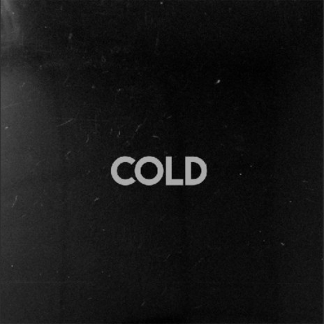 Cold | Boomplay Music