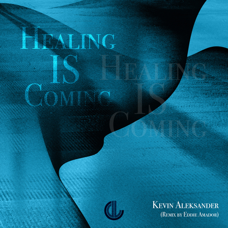 Healing Is Coming (Eddie Amador's 'To The Point' RMX) | Boomplay Music