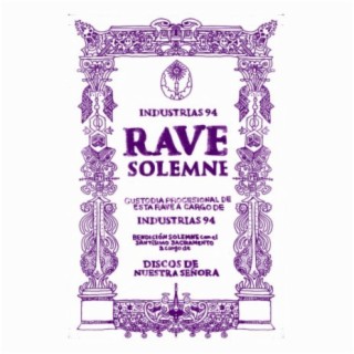 Rave Solemne