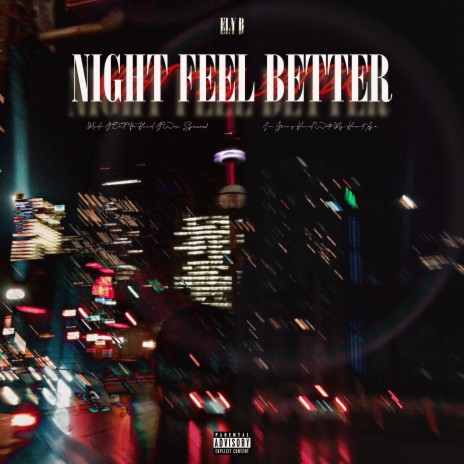 Night Feel Better | Boomplay Music