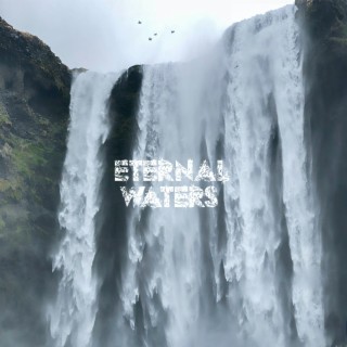 Eternal Waters