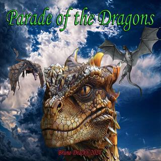 Parade of the Dragons