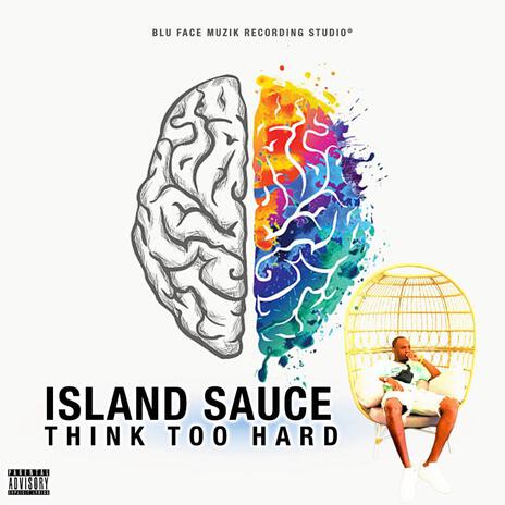 Think too hard | Boomplay Music