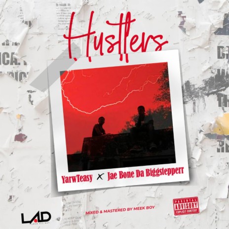 Hustlers ft. YarwTeasy & Jae Bone | Boomplay Music