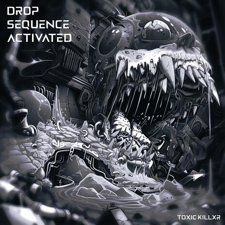 DROP SEQUENCE ACTIVATED | Boomplay Music