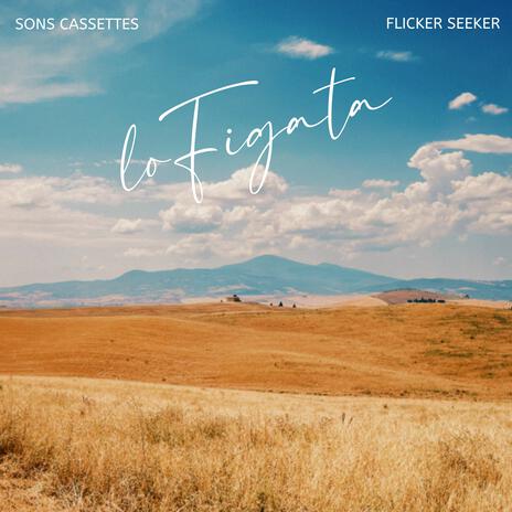 LoFigata ft. Flicker Seeker | Boomplay Music