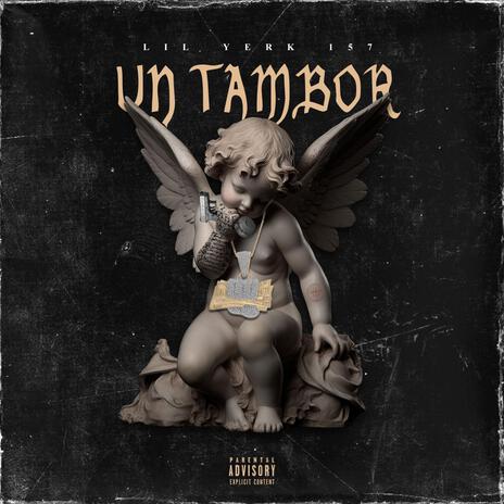 UN TAMBOR | Boomplay Music