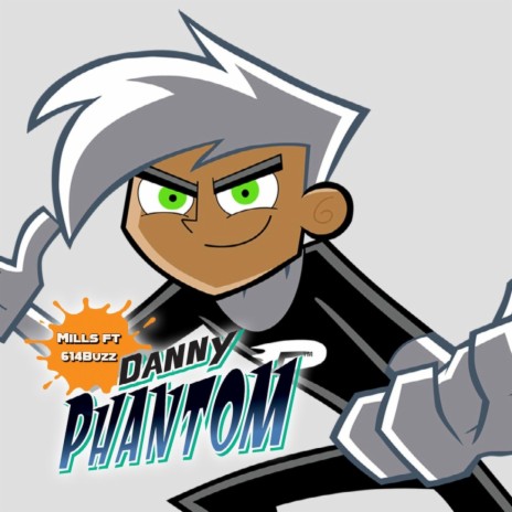 Danny Phantom! ft. 614Buzz