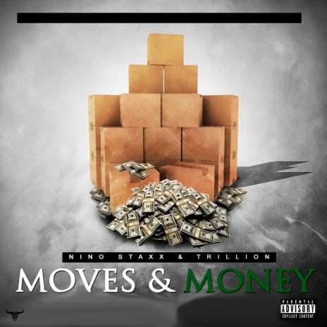 Moves & Money ft. Trillion