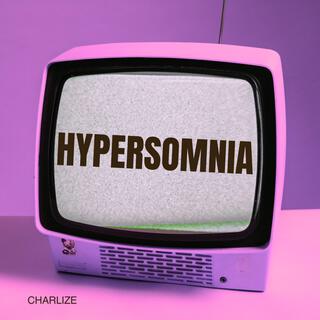 HYPERSOMNIA