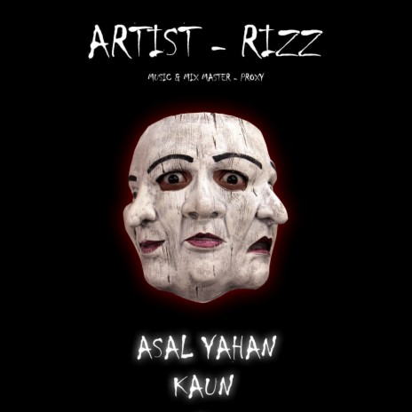 ASAL YAHAN KAUN | Boomplay Music