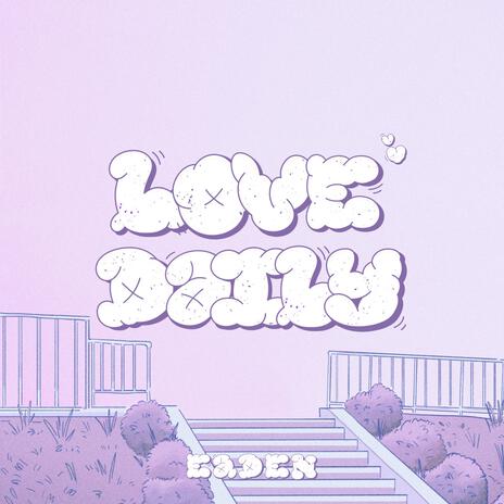 Love Daily | Boomplay Music