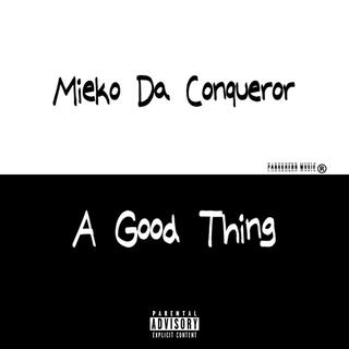 A Good Thing (Radio Edit)