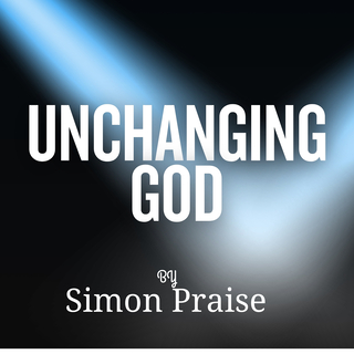 Unchanging God