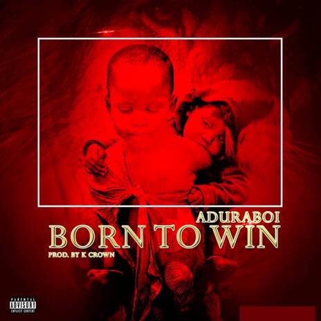 Born To Win | Boomplay Music